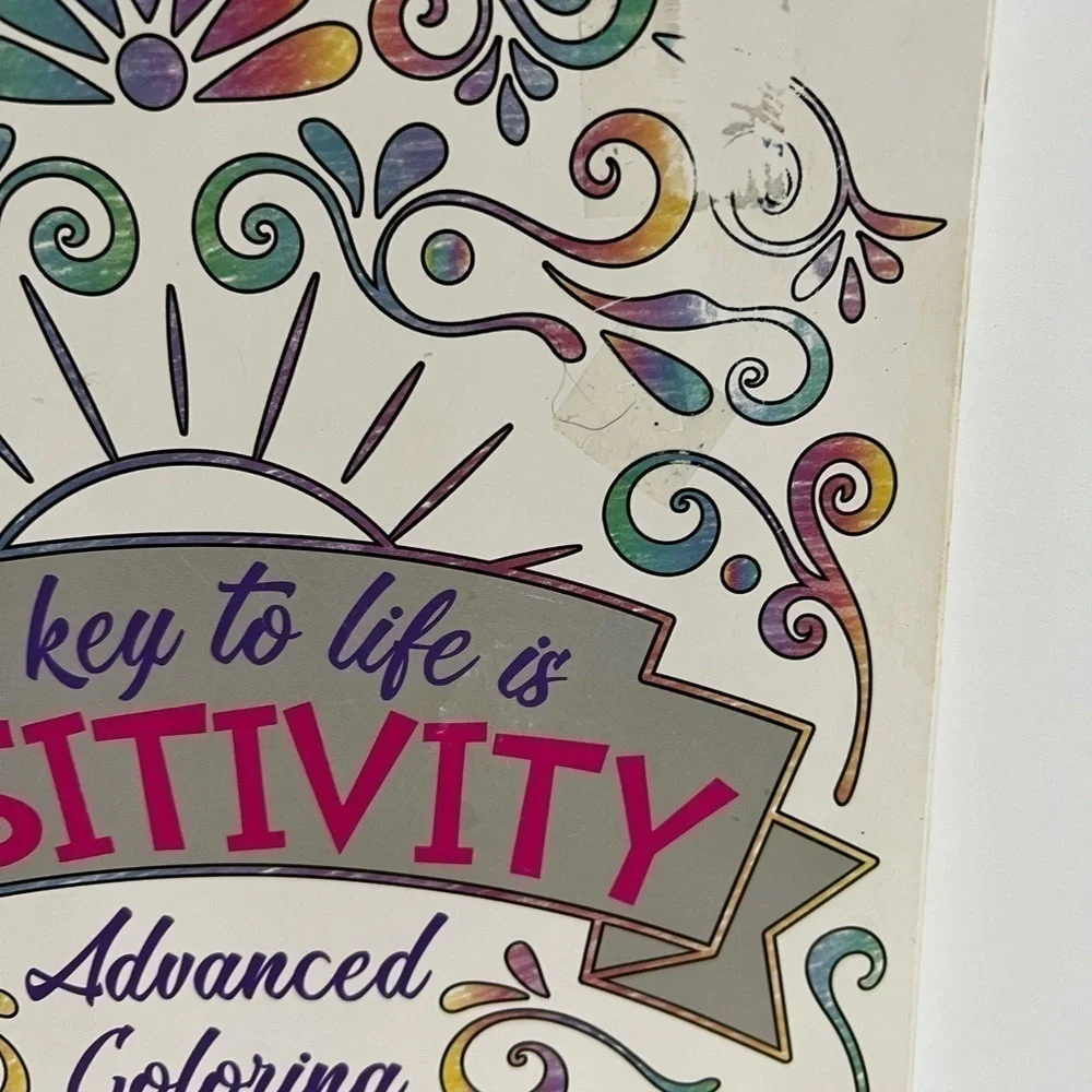 The Key To Life Is Positivity Advanced Coloring Book Tear & Share Pages​​​​​​